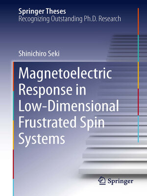 cover image of Magnetoelectric Response in Low-Dimensional Frustrated Spin Systems